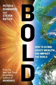 Bold by Peter Diamandis