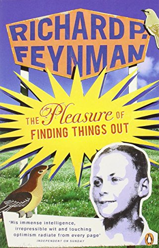 The Pleasure of Finding Things Out
