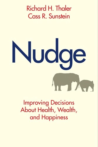 Nudge by Richard Thaler